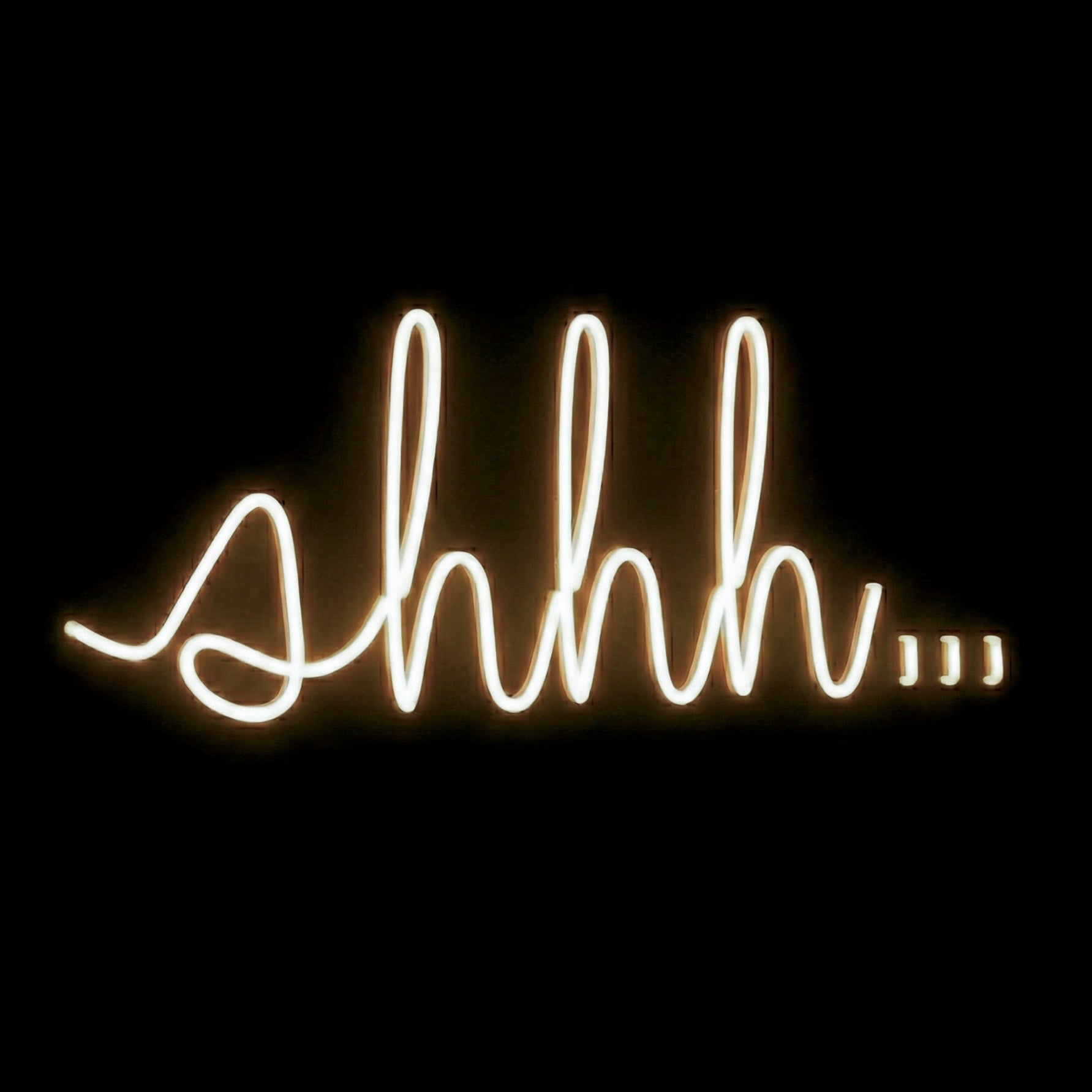 Shhh - LED Neon Sign